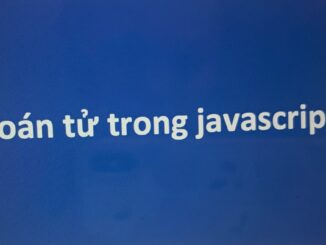 Toán tử trong javascript